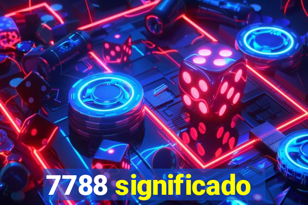 7788 significado